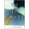 The Big Empty #1 door J.B. Stephens