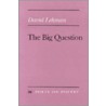 The Big Question door David Lehman