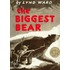 The Biggest Bear
