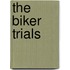 The Biker Trials