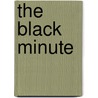 The Black Minute door Christopher Valen