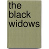 The Black Widows door Doug Zipes
