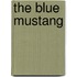 The Blue Mustang