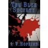 The Blue Society door A.W. Hopkins
