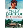 The Bobbin Girls by Freda Lightfoot