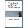 The Book Of Ezra door James Davies