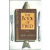 The Book Of Fred door Abby Bardi