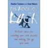 The Book Of Luck door Heather Summers