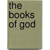 The Books Of God door M.F. Rahman