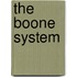 The Boone System