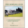 The Bowling Club door Paul Hammond