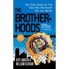 The Brotherhoods by William Oldham