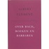 Over Bach, boeken en barbaren