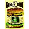 The Burger Joint by Tony Parra