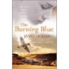 The Burning Blue by James Holland