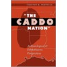 The Caddo Nation door Timothy K. Perttula