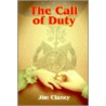 The Call Of Duty door Jim Clancy