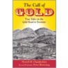 The Call of Gold door Newell D. Chamberlain
