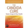 The Candida Cure door Anne Boroch