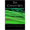 The Carolina Way door Johnnie Baum / The Hatteras Island Poet