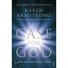 The Case For God door Karen Armstrong