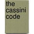 The Cassini Code