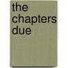 The Chapters Due door Graham McNeill