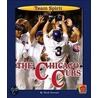 The Chicago Cubs by Mark Stewart