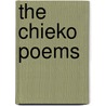 The Chieko Poems door Takamura Kotaro