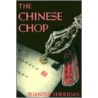 The Chinese Chop door Juanita Sheridan