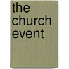 The Church Event door Vitor Westhelle