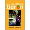 The Citrus Baron by Carolyn Kingsley