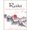 Reiki volgens de Japanse traditie door F. Steine