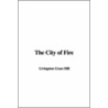 The City Of Fire door Livingston Grace Hill