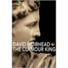 The Clamour King door David Muirhead