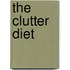 The Clutter Diet