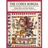 The Codex Borgia by Gisele Diaz
