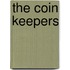 The Coin Keepers