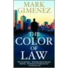 The Color of Law door Mark Gimenez
