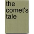The Comet's Tale