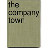 The Company Town door Hardy Green