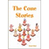 The Cone Stories by The Cone Stories Stuart Real