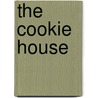 The Cookie House door Margaret Hillert