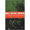 Wij zijn Iran by N. Alavi