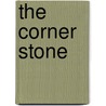 The Corner Stone door Irene Carrow Rees