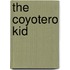 The Coyotero Kid