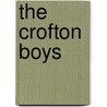 The Crofton Boys door Anonymous Anonymous