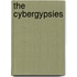 The Cybergypsies