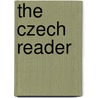The Czech Reader door Jan Balant