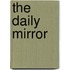 The Daily Mirror